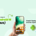 Explore Features After the Android  16 Release 2025 Update 